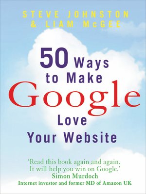 cover image of 50 Ways to Make Google Love Your Website